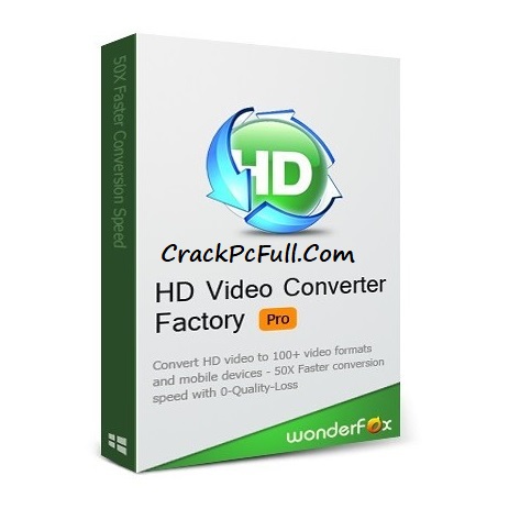 HD Video Converter Factory Pro Crack 24.8 + Registration Key [2022]